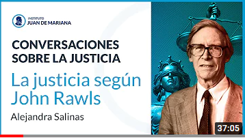 La justicia según John Rawls – Alejandra Salinas