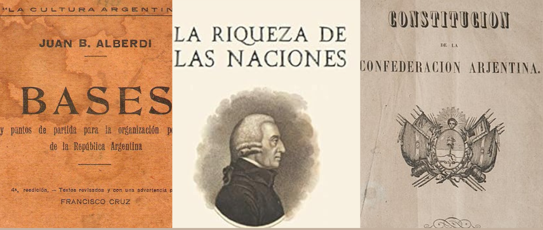 Alberdi, la Constitución Nacional y Adam Smith